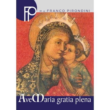 Ave Maria Gratia Plena (Versione per Coro)