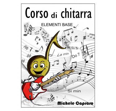 Corso di chitarra elementi base (Libro)