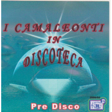 I Camaleonti in discoteca