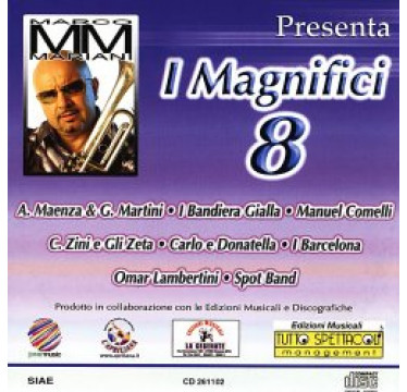 I magnifici 8