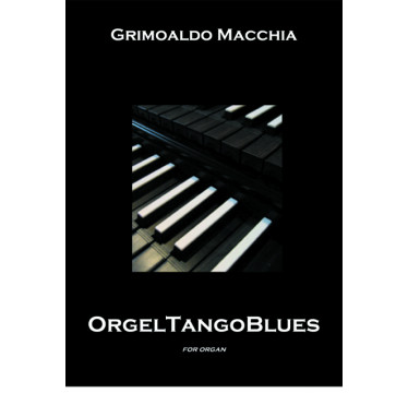 Orgel tango blues (Libro)