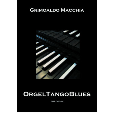 Orgel tango blues (Libro)